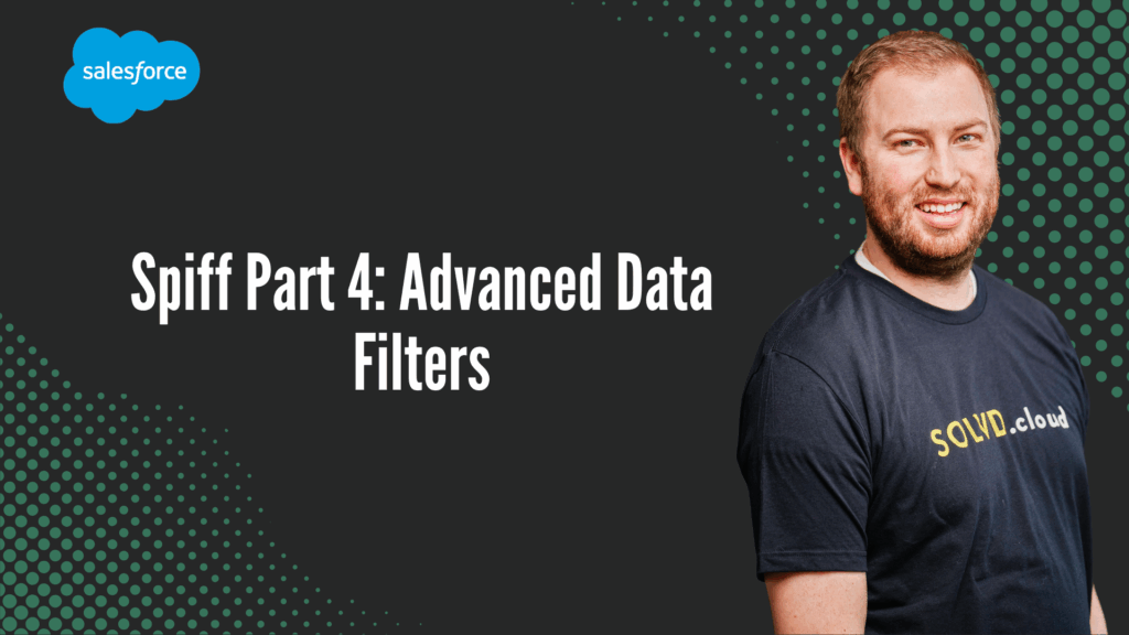 Spiff Part 4: Advanced Data Filters