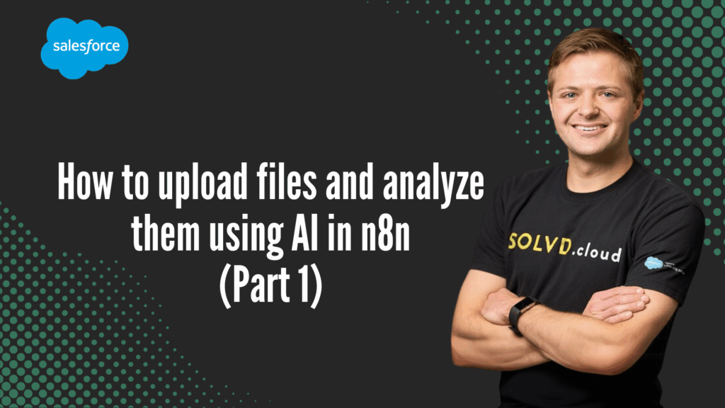 How to upload files and analyze them using AI in n8n – Part 1