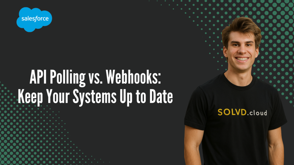 API Polling vs. Webhooks: Keep Your Systems Up to Date
